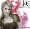 Kate Alexa - SomebodyOutThere.jpg