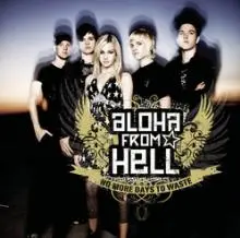 Aloha From Hell - 55-image-File-88697397862-aloha_from_hell-no_more_days_to_waste.jpg