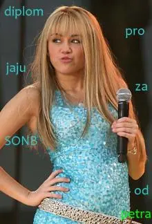 Miley : Hannah ma obmädzovala