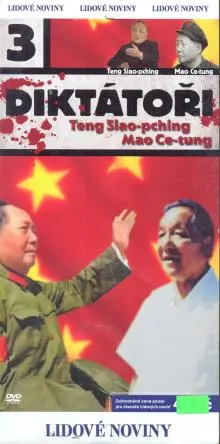 Diktatori 3 - Mao Ce-tung, Teng Siao-pching