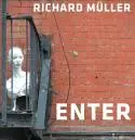 Richard Müller - enter.jpg