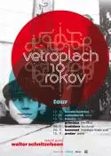 Vetroplach - Vetro_10rokov_turne_RGB.jpg