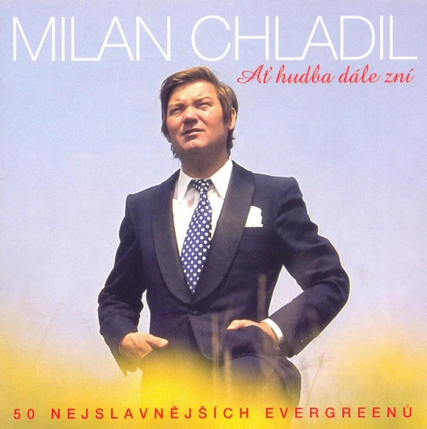Chladil, Milan