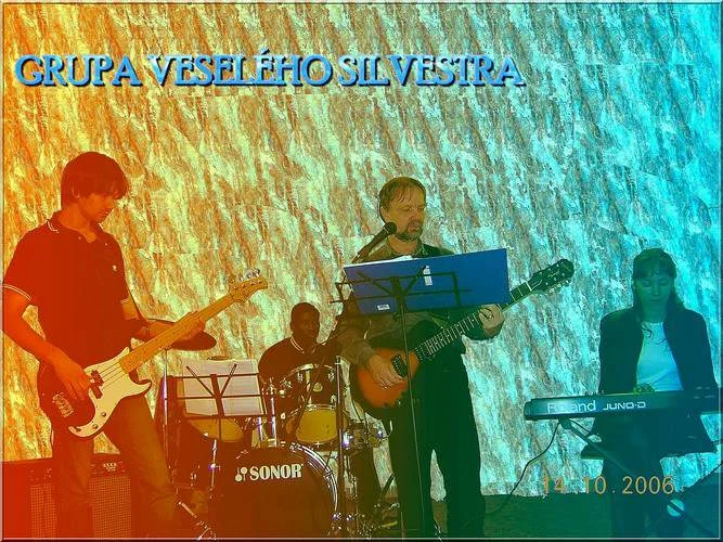 Silvestr Tintěra - Grupa Veselého Silvestra